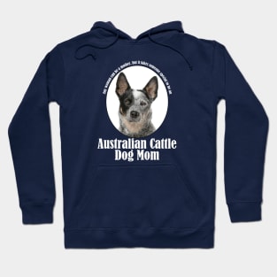 Australian Cattle Dog Mom Hoodie